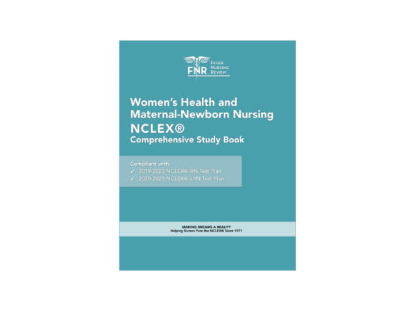 Maternal-Newborn Nursing NCLEX®-RN/LPN