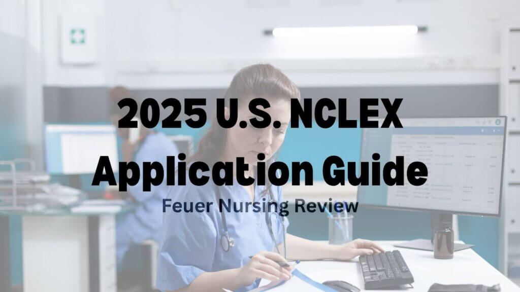 2025 U.S. NCLEX Application Guide